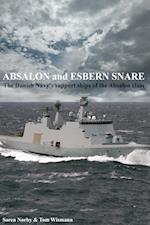 Absalon And Esbern Snare. The Danish Navy’s Support Ships Of The Absalon Class
