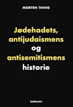 Jødehadets, ant?udaismens og antisemitismens historie