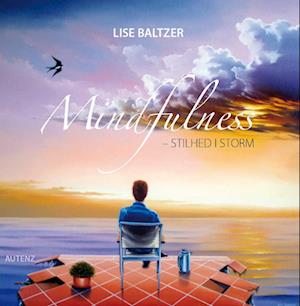 Mindfulness - stilhed i storm