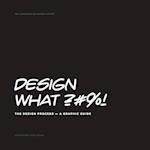 Design what?#%!