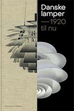 Danske lamper - 1920 til nu