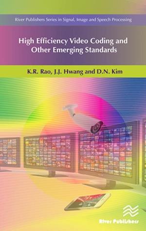 High Efficiency Video Coding and Other Emerging Standards