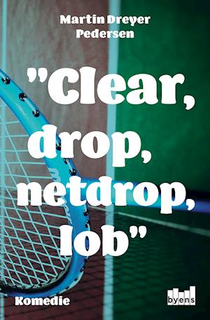 Clear drop netdrob lob