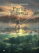 Farlig fisketur