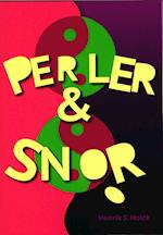 Perler & snor