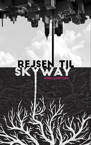 Rejsen til Skyway