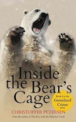 Inside the Bear's Cage: Crime and Punishment in the Arctic 