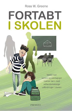 Fortabt i skolen