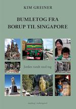 Bumletog fra Borup til Singapore