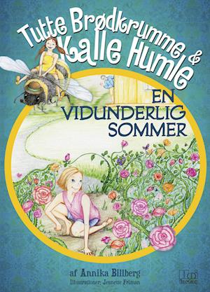 Tutte Brødkrumme og Kalle Humle - En vidunderlig sommer