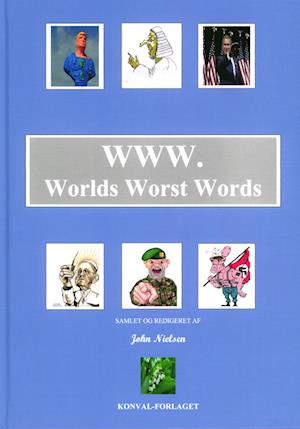 WWW. Worlds Worst Words