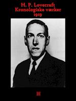H. P. Lovecraft. Kronologiske værker: 1919