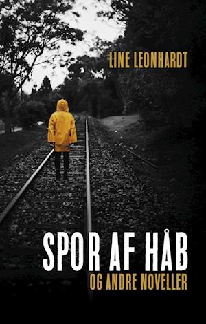 Spor af håb - og andre noveller