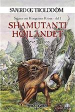 Sværd og trolddom 15: Shamutanti højlandet