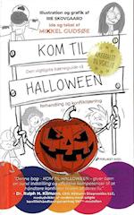 Kom til Halloween