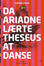 Da Ariadne lærte Theseus at danse