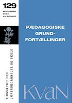 KvaN 129 - Pædagogiske grundfortællinger