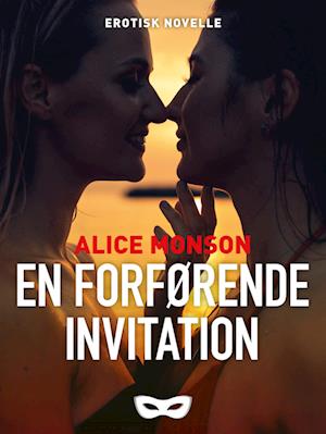 En forførende invitation