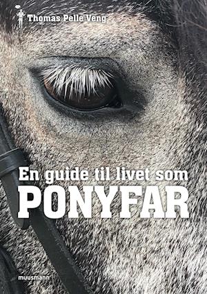 En guide til livet som PONYFAR