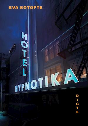 Hotel Hypnotika