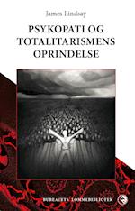 Psykopati og totalitarismens oprindelse