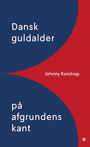 Dansk guldalder på afgrundens kant