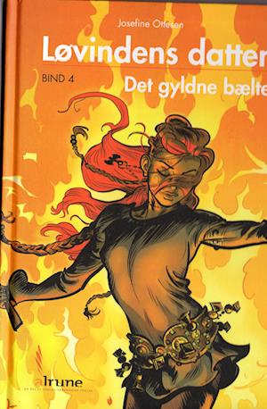 Løvindens datter, bind 4. Det gyldne bælte lydbog