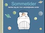 Sommetider tænker jeg på, hvor uendeligheden ender