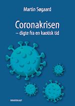 Coronakrisen – digte fra en kaotisk tid