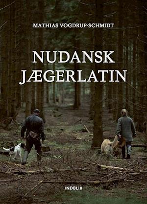 Nudansk jægerlatin