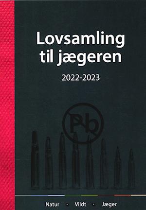 Lovsamling til jægeren 2022-2023