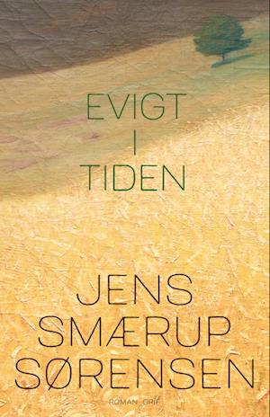 Evigt i tiden-Jens Smærup Sørensen-Bog