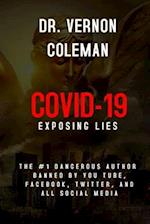 COVID-19: EXPOSING THE LIES 