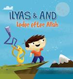 Ilyas & And leder efter Allah