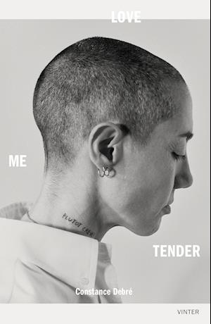 Love Me Tender-Constance Debré-Bog
