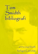 Tom Smidth bibliografi