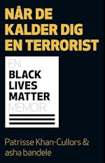 Når de kalder dig en terrorist