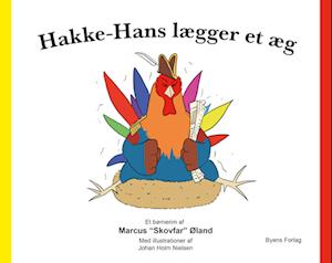 Hakke-Hans lægger et æg