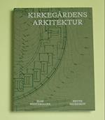 Kirkegårdens arkitektur