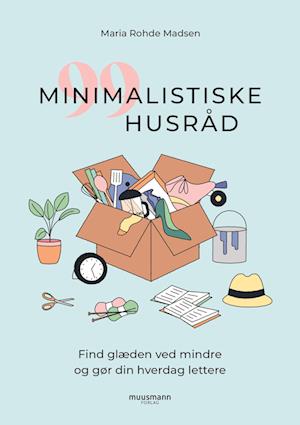 99 minimalistiske husråd