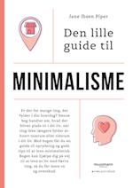 Den lille guide til minimalisme