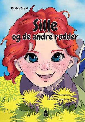 Sille og de andre rødder