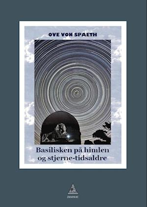 Basilisken på himlen og stjerne-tidsaldre