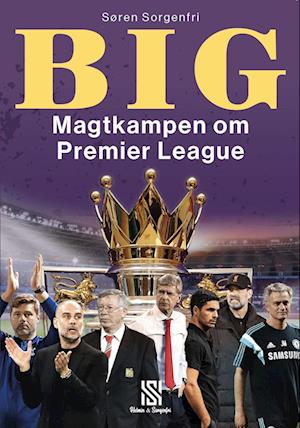 BIG – Magtkampen om Premier League