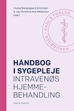 Håndbog i sygepleje: Intravenøs hjemmebehandling