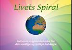 Livets spiral - Naturens evighedskalender for den nordlige og sydlige halvkugle