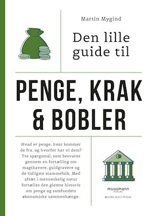 Den lille guide til penge, krak & bobler