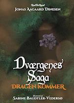 Dværgenes Saga: Dragen kommer