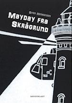 Mayday fra Skrågrund