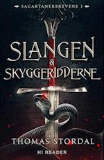 Slangen & Skyggeridderne